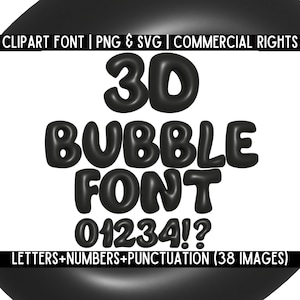 3D-bubbelletters zwart lettertype PNG SVG, kauwgomletters, zomer schattig speelse bundel met 3D-bubbelbrieven voor de Cricut, Canva en Adobe