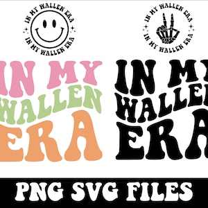 In my Wallen Era Svg, Bundle Retro Wallen Bull Skull Wallen Bundle Svg,Png, Wallen Cowboy Png, Retro Western Bull Skull Png, Country Music