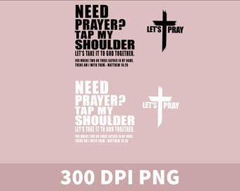 Need Prayer Tap My Shoulder Christian Design (PNG SVG)