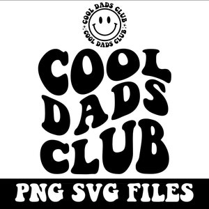 Cool Dads Club Svg, Fathers Day Svg, Wavy Svg, Retro Wavy Text, Best Dad Svg, One Loved Dad Svg, Clipart, Svg Cut File Cricut