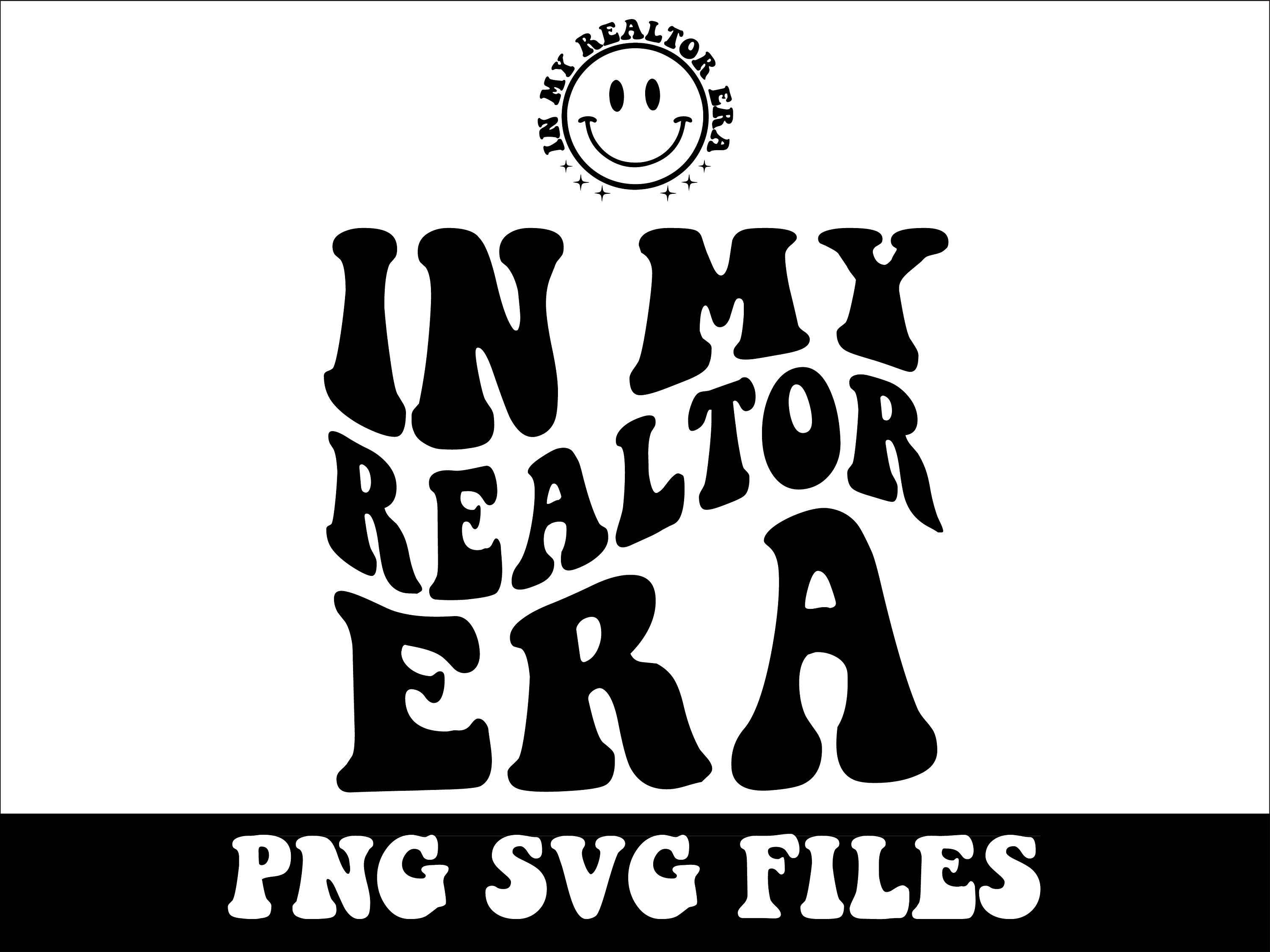 In My Realtor Era SVG PNG, Realtor Era Svg, Realtor Svg, Retro Realtor ...