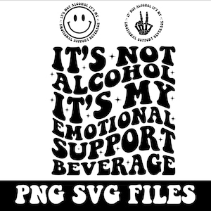 Op de afbeelding: Zwart-wit grafisch ontwerp met de tekst "Het is geen alcohol, het is mijn emotionele steungedrank." in een retro-lettertype. Het ontwerp bevat een smiley en een peace-teken.