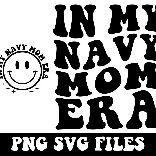 In My Navy Mom Era png,svg, Digital Download, sublimation designs download, Sailor mother, military mom clipart, floral anchor