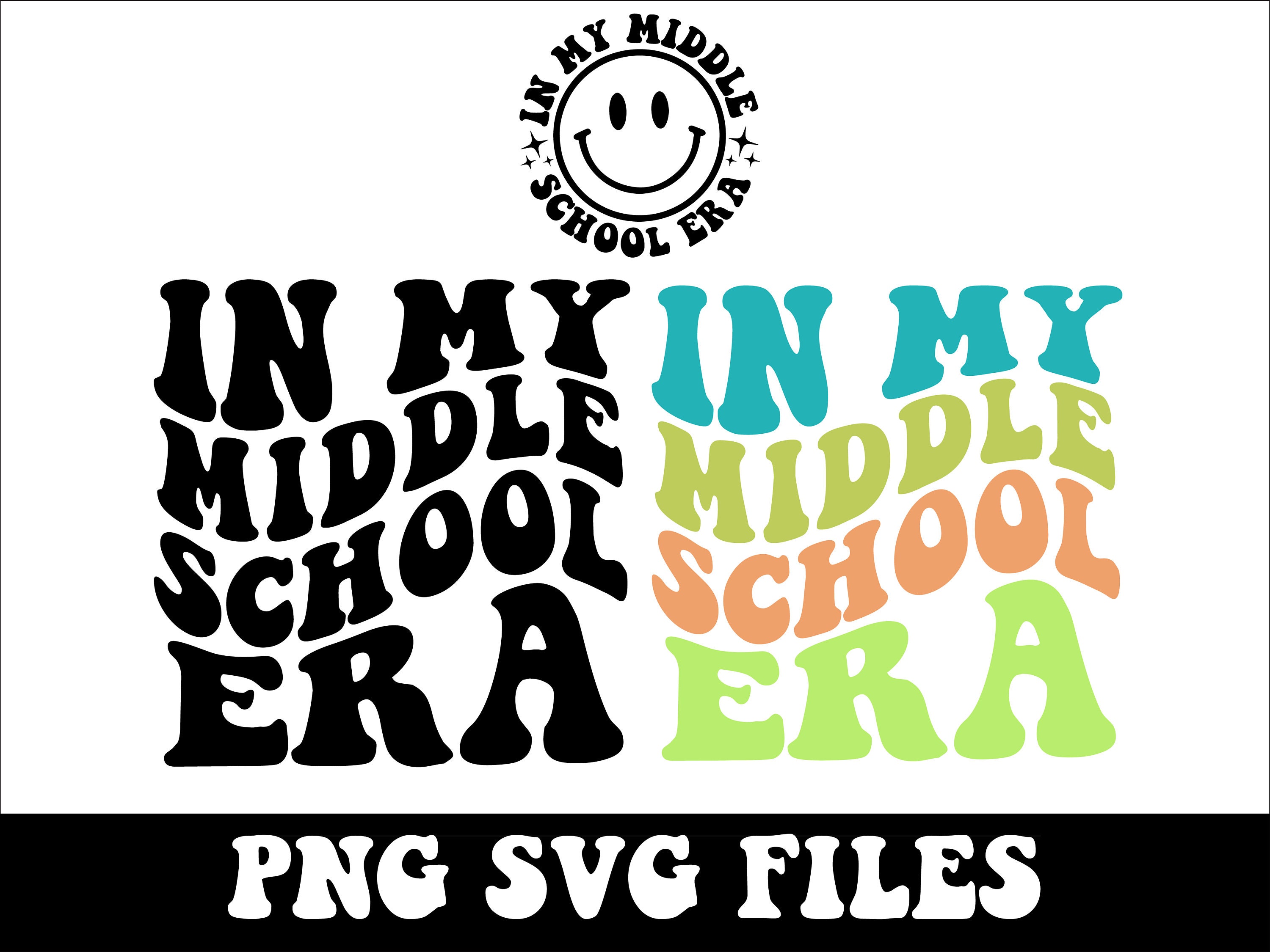 In My Middle School Era Svg, Middle School Teacher Svg,Middle School Era Png Svg, Funny Middle School Teacher Shirt Png,Teacher Appreciation