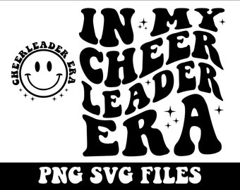 n My Cheerleader Era SVG, Cheerleader Svg, Cheerleader Era, In My Cheer Era, Cheerleader Png, Cheerleading Svg, Cheer Svg, Cheer Shirt Svg