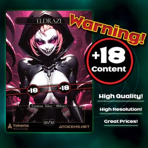 Alternative Tokens - Colorless Eldrazi - Grim Predicament |+18| MATURE CONTENT