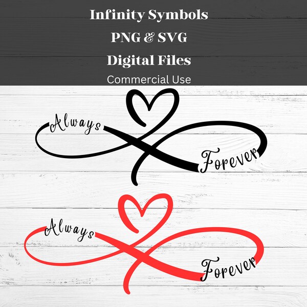 Infinity Heart Symbol Always and Forever Symbol Svg Png Digital Instant Download Infinity Symbols Design Svg Cricut Machine Cut File Heart