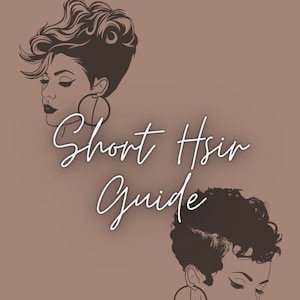 Puede incluir: Una guía de peinados cortos con dos ilustraciones en blanco y negro de mujeres con peinados cortos. El texto "Short Hair Guide" está escrito en cursiva blanca.