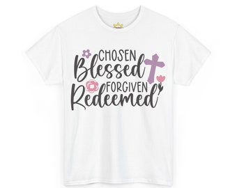 Chosen Blessed Heavy Cotton Tee