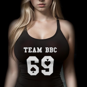 Team BBC Only 69 Tank Top Queen of Spades Shirt QOS Hotwife Clothes