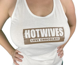 Queen of Spades Hotwife Shirt QOS Tank Top BBC Clothing QOS  Hotwives Love Chocolate