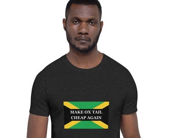 Make Ox Tail Cheap Again - Unisex t-shirt