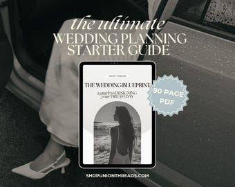 Wedding Planning Guide: Blueprint, Checklist, Timeline (Digital Download)