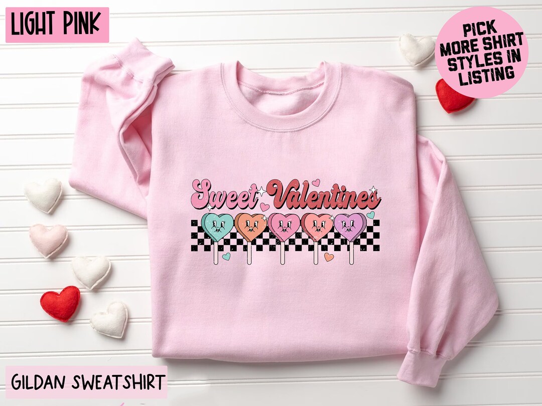 Sudadera Sweet Valentine, suéter Sweet Candy Heart Valentine, camiseta ...