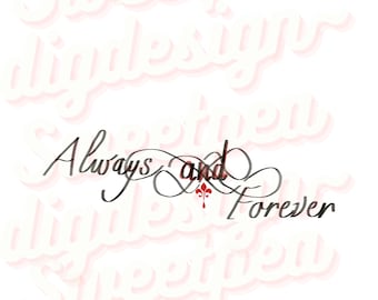 Always and Forever digital download PNG
