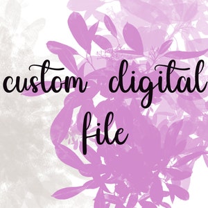 BENUTZERDEFINIERTE DIGITALE DATEI*