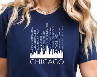 Chicago Nicknames Shirt, Chicago Tee, Chicago Shirt, Chicago T-Shirt, Chicago Skyline Shirt, Chicago Gift, Chicago Nicknames