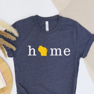 Wisconsin Home T-Shirt, Wisconsin Shirt, Wisconsin Tee, Wisconsin Pride, Wisconsin T-Shirt, Wisconsin Gift, Wisconsin Home Shirt
