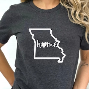 Missouri Home, Missouri Shirt, Missouri Tee, Missouri T-Shirt, Missouri Gift, Missouri Home Tee, Missouri Home Shirt, Missouri Home T-Shirt