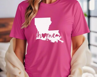 Louisiana Home, Louisiana Shirt, Louisiana T-Shirt, Louisiana Tee, Louisiana Home Shirt, Louisiana Home Tee, Louisiana Home T-Shirt