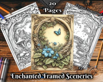 Op de afbeelding: Een digitale download van 20 afdrukbare kleurplaten met ingewikkelde, ingelijste natuurtaferelen. De pagina's bevatten een vlinder, bloemen, een huis en een brug. De tekst "Enchanted Framed Sceneries" staat onderaan de afbeelding.