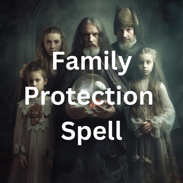 Sort de protection de la famille. Sort Protéger ma famille. Protégez les lanceurs de sorts familiaux. Enchantement de bouclier : sort de protection familiale stimulant.