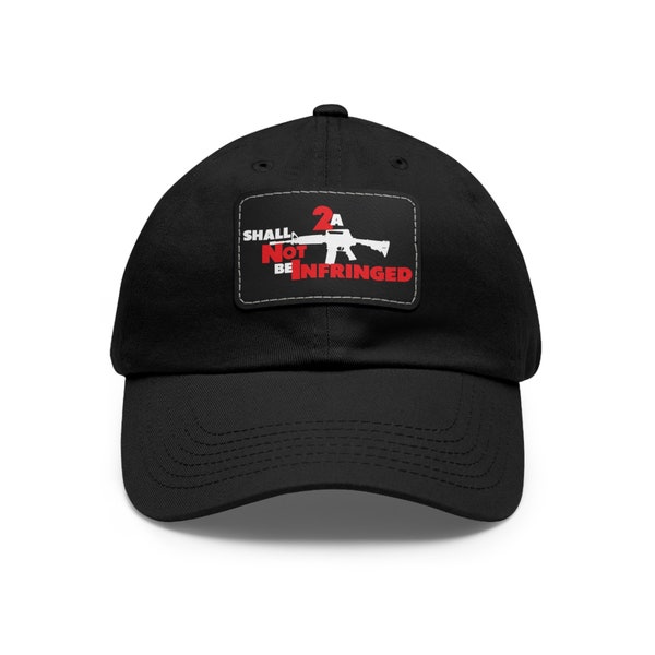 2nd Amendment Right to Bear Arms Hat with Leather Patch