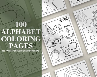 100 Alphabet Coloring Pages, ABC Coloring Book, Kindergarten Worksheets, Letter of the Week, Alphabet Activity Sheets, Instant Download