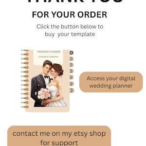 May include: A digital wedding planner template with a spiral binding, featuring an illustration of a couple in formal attire. Text includes THANK YOU FOR YOUR ORDER, Click the button below to buy your template, Access your digital wedding planner, and contact me on my etsy shop for support.