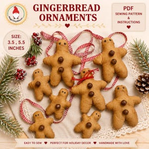 May include: A collection of gingerbread ornaments, measuring 8.9 and 14 cm, with brown button details and red and white ribbon. The image features text that reads "Gingerbread Ornaments", "Easy to Sew", "Perfect for Holiday Decor", and "Handmade with Love".