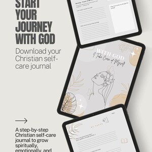 Peut inclure: Trois tablettes numériques affichant les pages d'un journal de soins personnels chrétien. Le texte sur les tablettes comprend "Commencez votre voyage avec Dieu" et "Avec Dieu, je prends soin de moi". Le journal vise la croissance spirituelle, émotionnelle et physique.