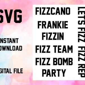 Fizz Bomb Party - SVG - Digital Download - Instant - Fizz Bomb Party - Fizz Bomb Party Supplies - Fizz Bomb T-Shirt - Fizz Bomb Logo