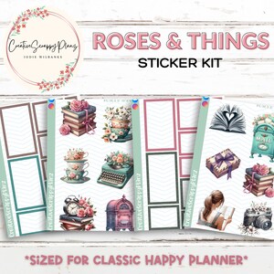 Roses & Things | Journaling Kit | Weekly Planner Sticker Kit | Classic Happy Planner
