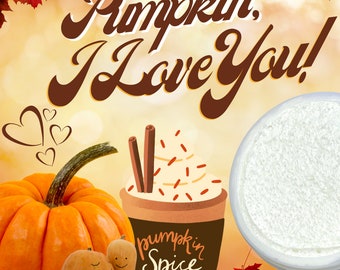 Pumpkin, I Love You! Body Scrub | All Natural Sugar Scrub | Body Polish | Vegan and Cruelty Free| Smell Good