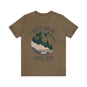 Keep Calm and Chill Out T-Shirt