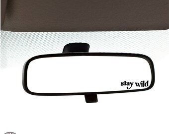 Stay Wild Mini Decal, Stay Wild Mini Sticker , Side Mirror Decal, Mini Decal, eASTER eGG, Indoor/Outdoor Vinyl, Many Colors, FREE SHIPPING