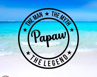 Papaw The Man The Myth The Legend Deal,  Car Decal, Wall Decal, Indoor/Outdoor, Waterproof, Vinyl, Many Colors & Sizes, FREE SHIPPING