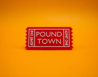 Pound Town Ticket | Valentine&#39;s Gift | Gift for Him | Gift For Her