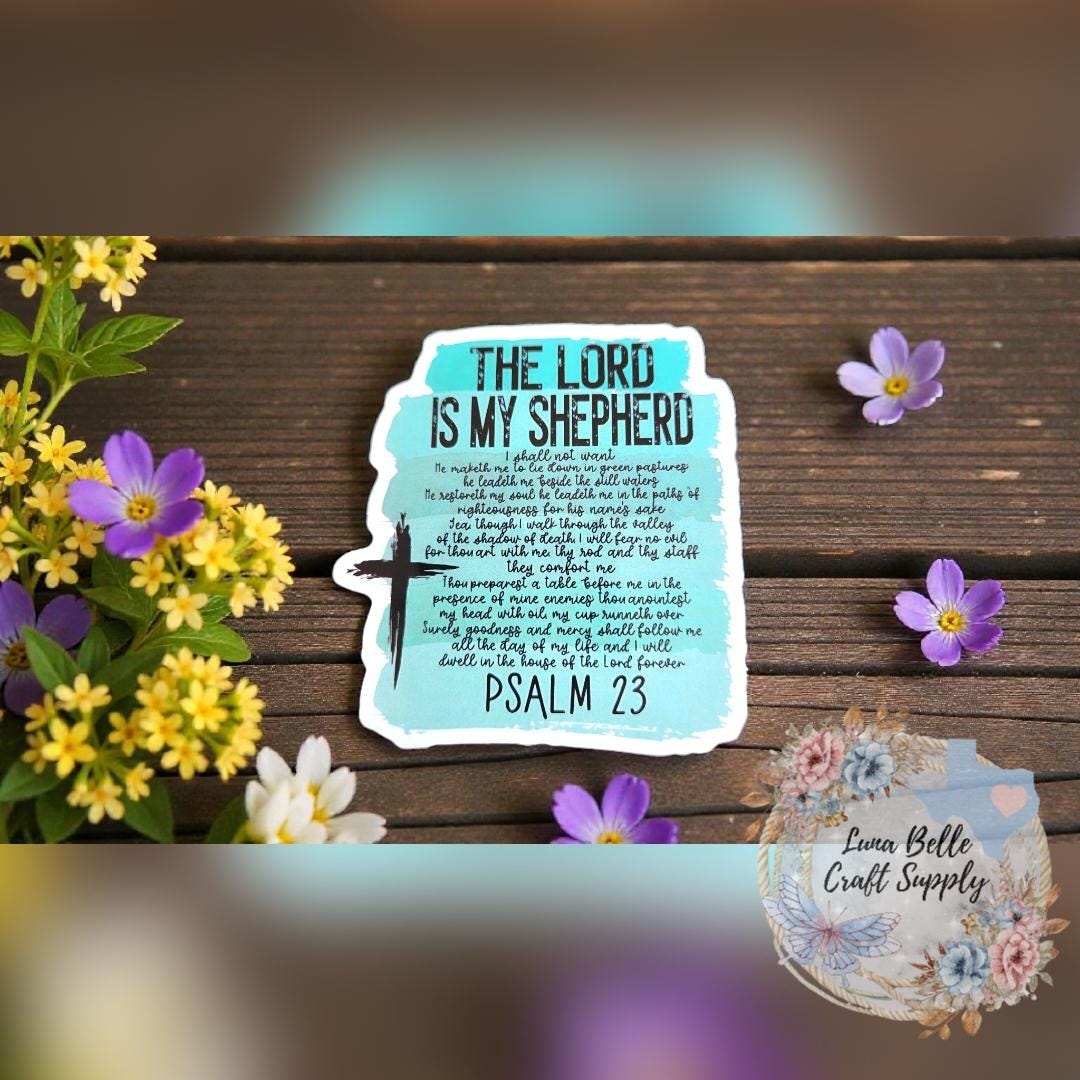 3" the Lord is My Shepherd Prayer Psalm 23 Waterproof Glossy Faith ...