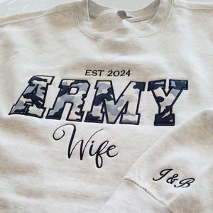 Sweatshirt Army Wife Military Embroidered Hoodie Army Sweatshirt Anniversary Sweatshirt for her Custom gift for Army Wife sleeve embroidery