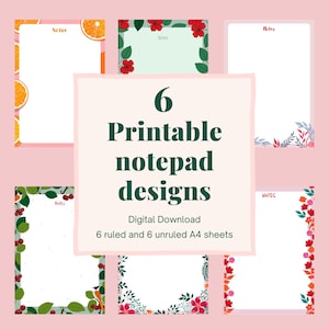 Könnte beinhalten: Sechs druckbare Notizblock-Designs mit floralen und fruchtigen Rändern, darunter Orangenscheiben, rote Blumen und Beeren. Der Text lautet "6 Printable notepad designs" und "Digital Download". Jeder Notizblock ist im A4-Format.
