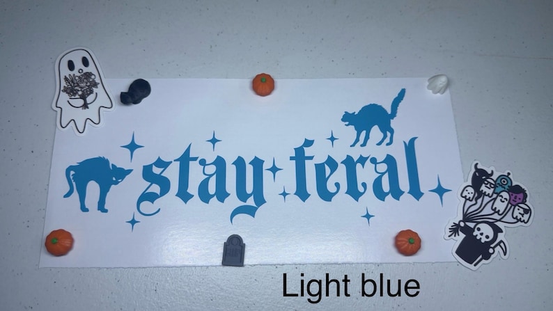 Stay Feral Cat Decal | Permanent Vinyl Sticker, Laptop Tumbler Customization image 7