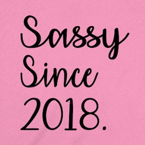 7th Birthday Girl Seven Shirt 7 Year Old Gift For Her Seventh Bday T Shirt Birthday Party Outfit B Day Present B-Day Tee Sassy Since 2018
