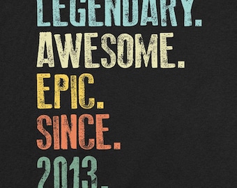 12 Birthday Gift For Boys Twelve Birthday T Shirt Bday Present For Girls Customized Year 12th Birthday TShirt Legendary Awesome Epic 2013
