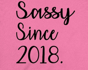 8 Birthday Girls 8th Birthday Shirt Bday Party Outfit For Her Eight Year Old Gift For Kids TShirt Eighth Present Youth Tee Sassy Since 2018
