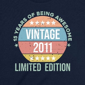 15 Birthday Shirt Teenage Boy Gift For Teen Girl T Shirt Customize Year 15th Bday TShirt B Day Personalized Niece Nephew Tee Vintage 2011 image 1