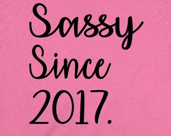 9th Birthday Girl Nine Birthday Shirt 9 Year Old Gift For Her Ninth Bday Present Kids T Shirt B Day Outfit Preteen TShirt Sassy Since 2017