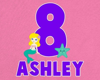 Girl 8th Birthday Shirt Mermaid Birthday Gift For Her Custom Name 8 Years Old Bday Outfit Maremaid T Shirt Eight TShirt Eighth Tee - BG686