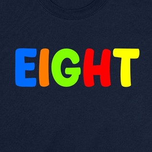 8 Birthday Shirt 8th Bday Gift Ideas For Kids Birthday T Shirt Eight Birthday Present For Boys 8 Year Old Girls TShirt Preteen Tee - BG657