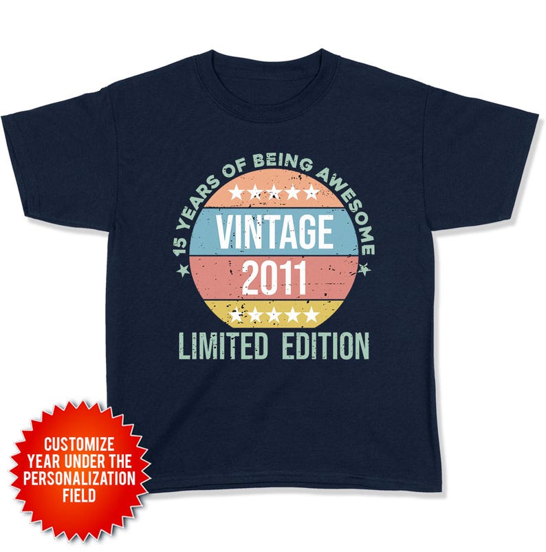 15 Birthday Shirt Teenage Boy Gift For Teen Girl T Shirt Customize Year 15th Bday TShirt B Day Personalized Niece Nephew Tee Vintage 2011 image 1